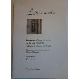 lettres-mortes-correspondance-censuree-dela-nef-des-fou-hopital-de-volterra-1900-1980-de-patrick-faugeras-livre-871126132_ML.jpg