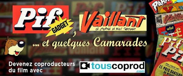 Bannière Pif, Vaillant et quelques Caarades.jpg