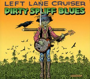 llcdirtyspliffblues.jpg