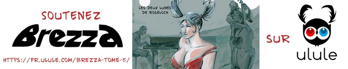 BannièreBrezzaTome5Ulule.jpg