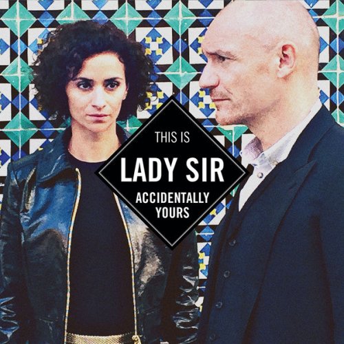 lady-sir---accidentally-yours-(2017).jpg