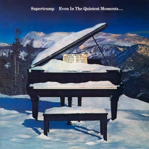 Supertramp - Even in the quietest moments.jpg