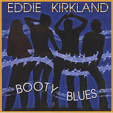 kirklandbootyblues.jpg