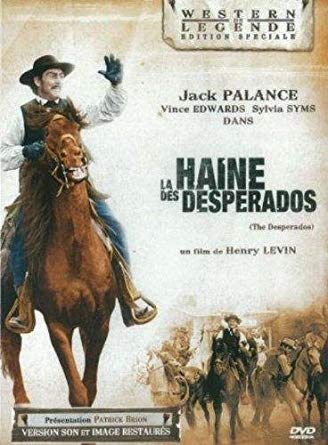 haine des desperados.jpg